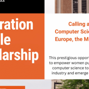 Generation Google EMEA Scholarships 2025/2026 for women in computer science (7,000 EURO award)