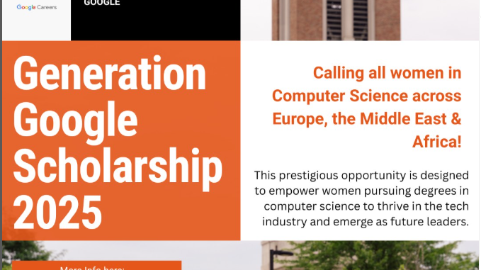 Generation Google EMEA Scholarships 2025/2026 for women in computer science (7,000 EURO award)